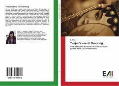 Yueju-Opera di Shaoxing