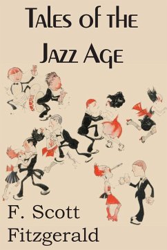 Tales of the Jazz Age - Fitzgerald, F. Scott