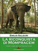La riconquista di Mompracem (eBook, ePUB) La riconquista di Mompracem (eBook, ePUB)