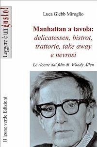 Manhattan a tavola (eBook, ePUB) - Glebb Miroglio, Luca