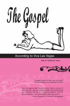 The Gospel According to Viva Las Vegas - Las Vegas, Viva