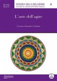 L’arte dell’agire (eBook, ePUB)