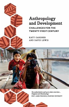 Anthropology and Development - Gardner, Katy; Lewis, David