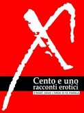 Cento e uno racconti erotici (eBook, ePUB)