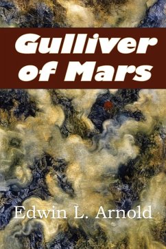 Gulliver of Mars - Arnold, Edwin Lester