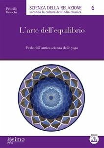 L’arte dell’equilibrio (eBook, ePUB) - Bianchi, Priscilla