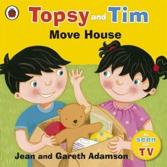 Topsy and Tim: Move House - Adamson, Jean; Adamson, Gareth