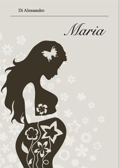 Maria (eBook, ePUB) - Alessandro, Di