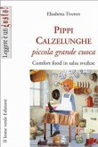 Pippi Calzelunghe piccola grande cuoca (eBook, ePUB)