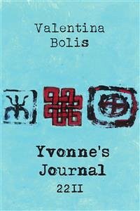 Yvonne's Journal. 2211 (eBook, PDF) - Bolis, Valentina