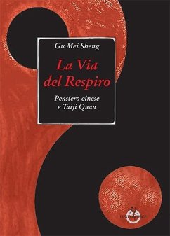 Cover La via del respiro. Pensiero cinese e Taiji Quan