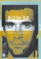 Bizim 68 - Cubukcu, Aydin