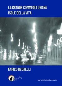 La grande commedia umana - Isole della vita (eBook, ePUB) - Redaelli, Enrico