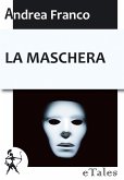 La maschera (eBook, ePUB)