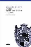 Storia delle Due Sicilie 1847-1861 - Vol. II (eBook, ePUB)