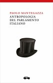 Antropologia del Parlamento Italiano (eBook, ePUB)