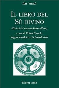 Il libro del Se divino (eBook, ePUB) - 'Arabi, Ibn