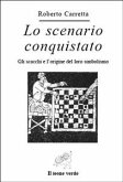 Lo Scenario Conquistato (eBook, ePUB)