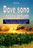 Dove sono i nostri defunti (eBook, ePUB)