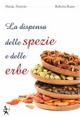 La dispensa delle spezie e delle erbe (eBook, ePUB)