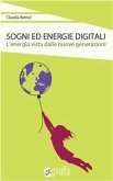 Sogni ed energie digitali (eBook, ePUB)