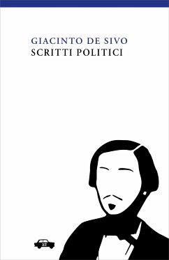 Scritti politici (eBook, ePUB) - De Sivo, Giacinto