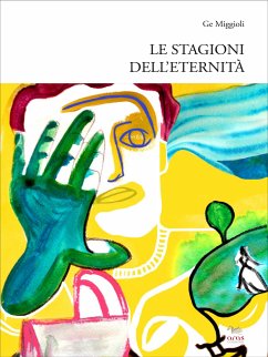 Le stagioni dell'eternità (eBook, ePUB) - Miggioli, Ge