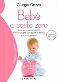 Bebè a costo zero (eBook, ePUB)