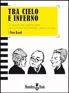 Tra cielo e inferno (eBook, ePUB) - Kreeft, Peter