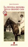 La piccola signora della grande casa (eBook, ePUB)