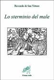 Lo sterminio del male (eBook, ePUB)