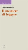 Il mestiere di leggere (eBook, ePUB)