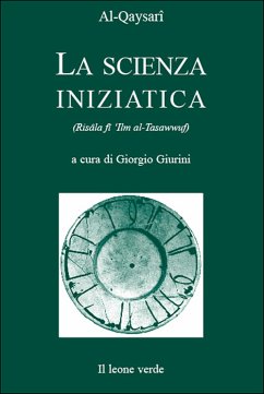 La scienza iniziatica (eBook, ePUB) - Al-Qaysarî