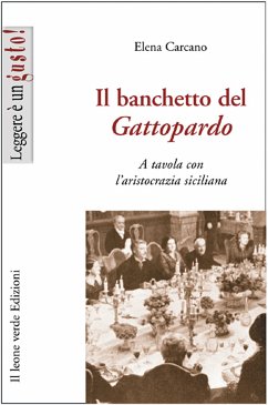 Il banchetto del Gattopardo (eBook, ePUB) - Carcano, Elena