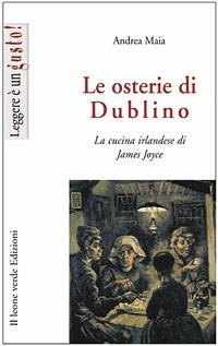 Le osterie di Dublino (eBook, ePUB) - Maia, Andrea