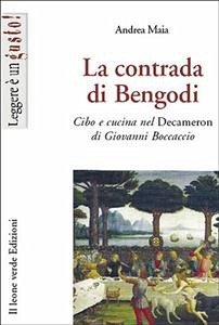 La contrada di Bengodi (eBook, ePUB) - Maia, Andrea