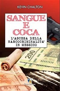 Sangue e coca (eBook, ePUB) - Chalton, Kevin