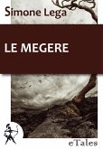 Le Megere (eBook, ePUB) Le Megere (eBook, ePUB)