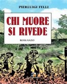 Chi muore si rivede (eBook, ePUB)