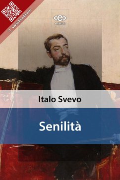 Senilità (eBook, ePUB) - Svevo, Italo