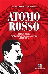 Atomo Rosso (eBook, ePUB) - Edizioni, Fuoco