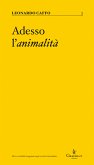 Adesso l’animalità (eBook, ePUB)