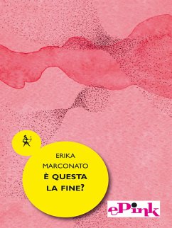 È questa la fine? (eBook, ePUB) - Marconato, Erika