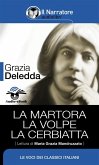 La Martora - La Volpe - La Cerbiatta (Audio-eBook) (eBook, ePUB)