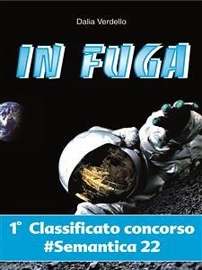 In fuga (eBook, ePUB) - Verdello, Dalia