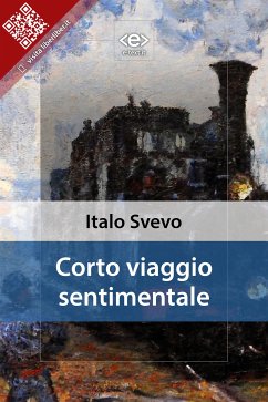 Corto viaggio sentimentale (eBook, ePUB) - Svevo, Italo