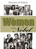 The Women of the Nobel (eBook, ePUB) The Women of the Nobel (eBook, ePUB)