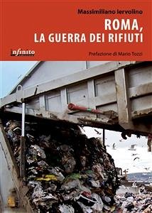 Roma, la guerra dei rifiuti (eBook, ePUB) - Iervolino, Massimiliano