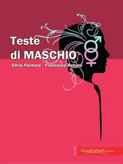 Teste di MASCHIO (eBook, ePUB) - Pantone, Silvia; Rebora, Francesca