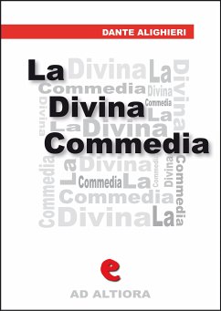 La Divina Commedia (eBook, ePUB) - Alighieri, Dante